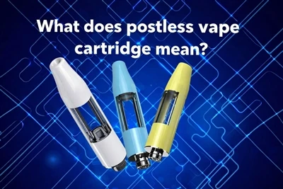 Cosa significa cartuccia di vaporizzazione post senza post